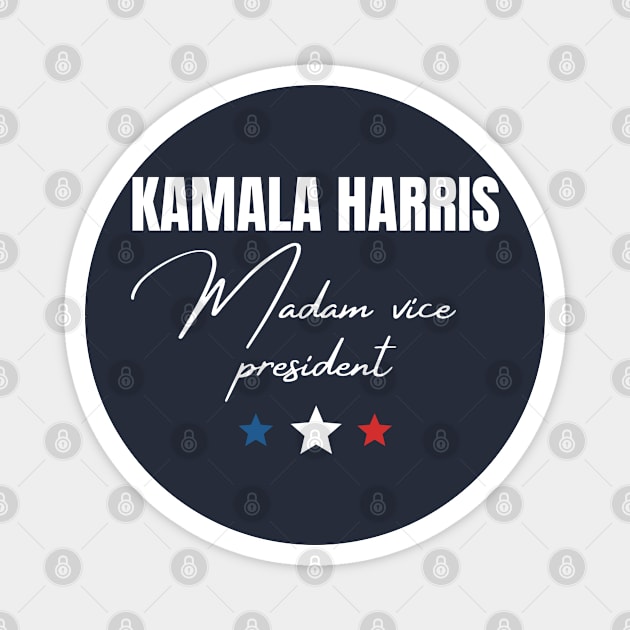 Madam Vice President Magnet by Sam D